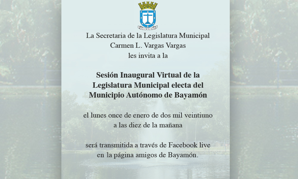 Sesion Inaugural Virtual de la Legislatura Municiapl de Bayamon