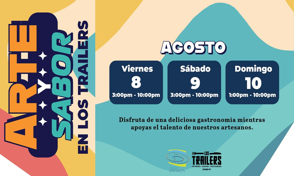 ¡Arte y Sabor en Los Trailers! Del 8 al 10 de agosto