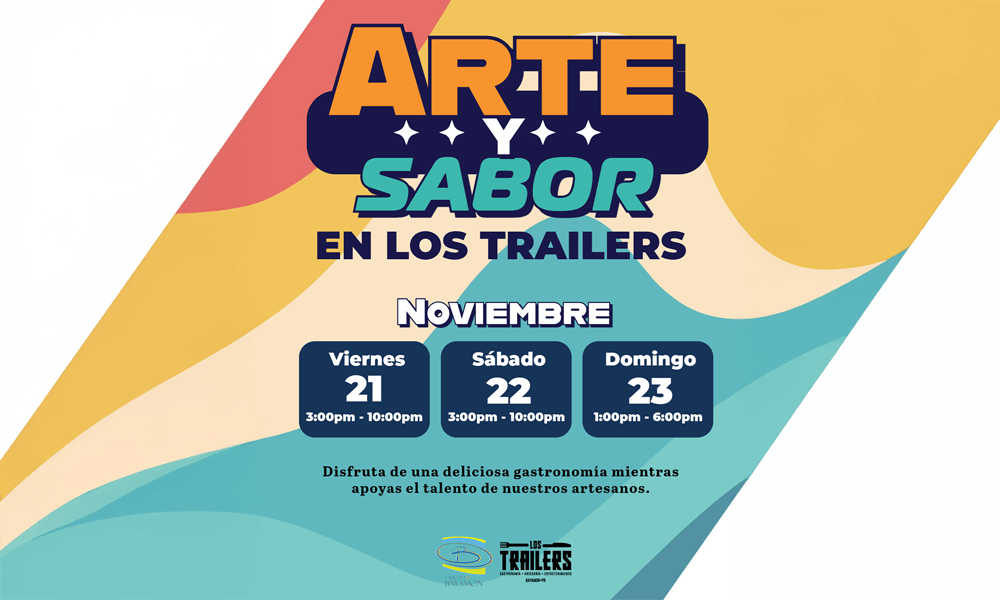 Arte y sabor en los Trailers del 21 al 23 de noviembre