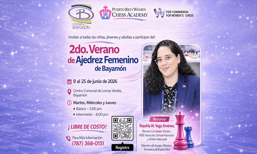  2do verano de Ajedrez Femenino. Un espacio para aprender, mejorar tus habilidades y disfrutar del juego.