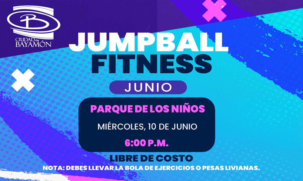 Jumball Fitness en el Parque de los Niños el 10 de junio a las 6PM