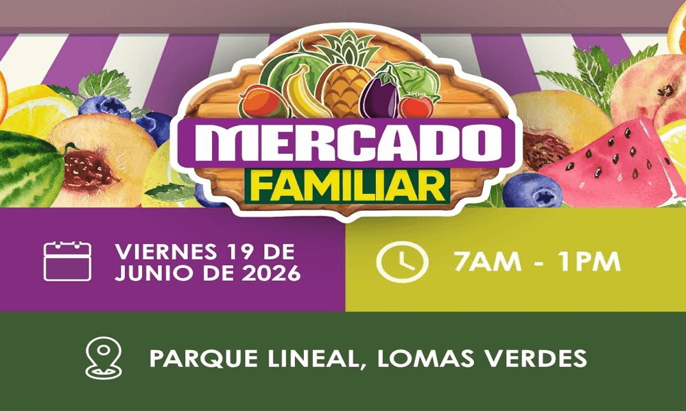 Mercado Familiar el 19 de junio de 2026 en el Parque Lineal Lomas Verdes
