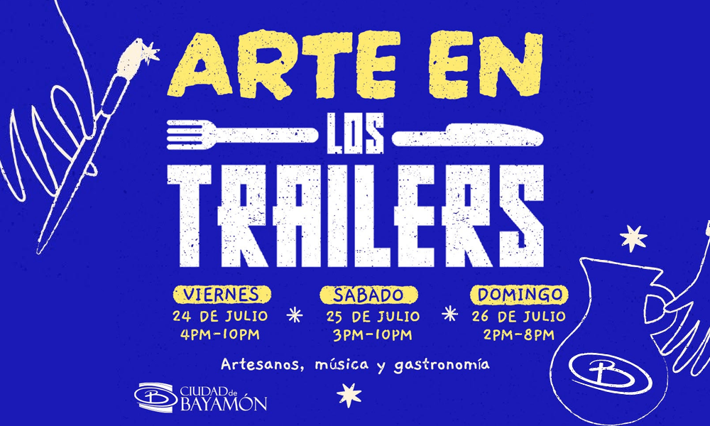 Arte en los Trailers del 24 al 27 de julio de 2026