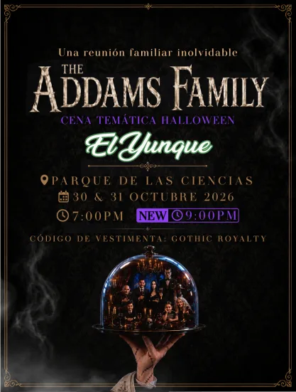The Addams Family reunión familiar en el Yunque Parque de las Ciencias